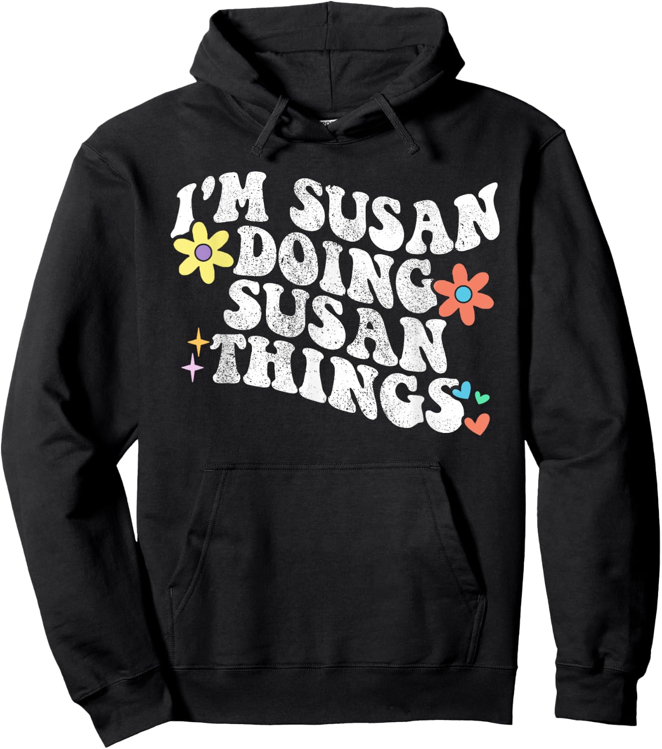 Retro Groovy Im SUSAN Doing SUSAN Things Funny Mother's Day Hoodie - Hoodie | Black