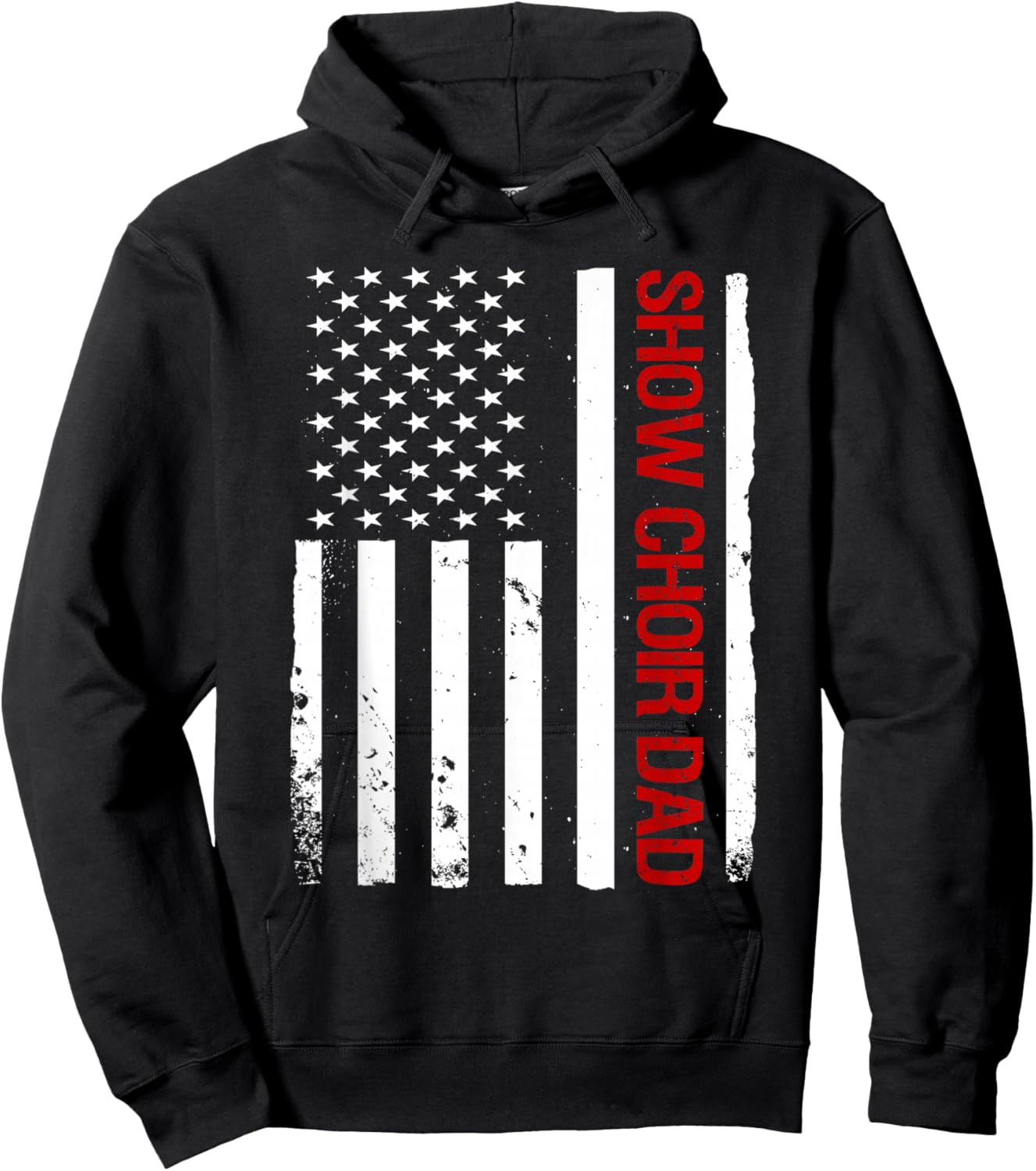 Show Choir Dad USA American Flag Singing Hoodie - Hoodie | Black