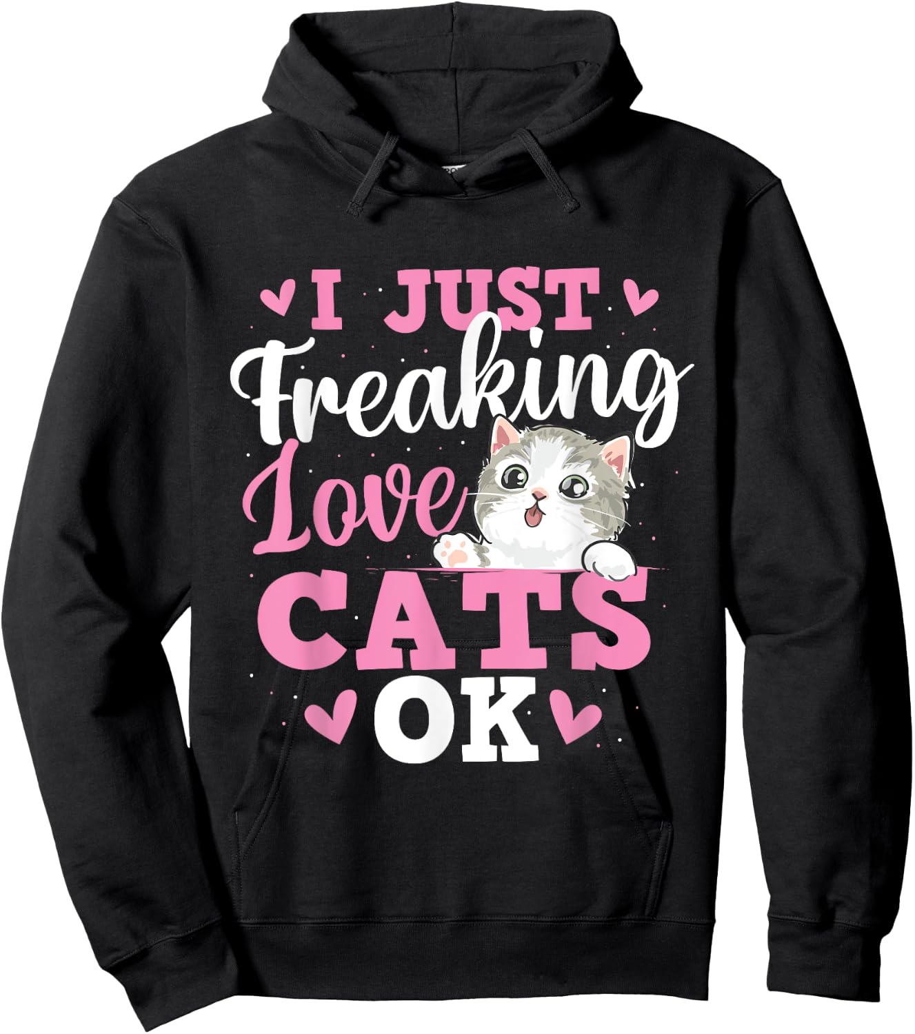 I Just Freaking Love Cats - Pets Veterinarian Animal Lover Hoodie - Hoodie | Black
