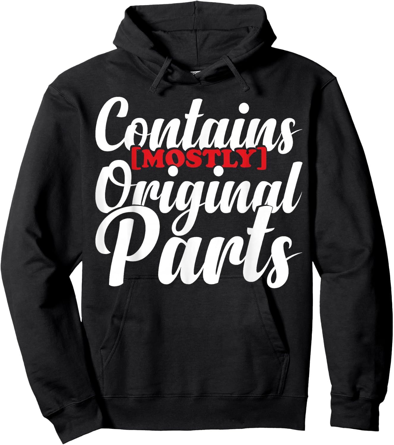 Contains Mostly Original Parts Funny Surgery Prostetic Hoodie - Hoodie | Black