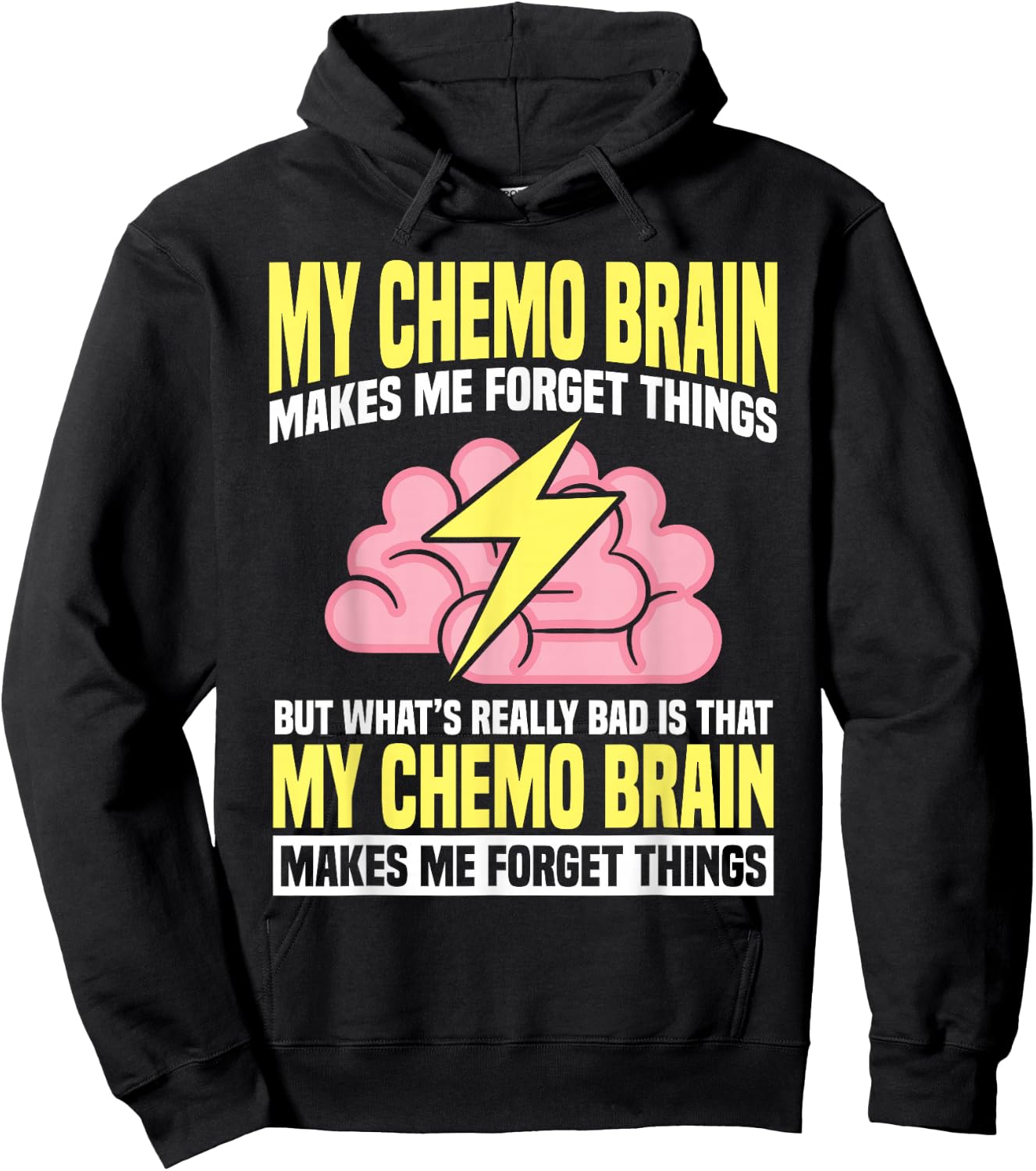 Chemo Brain Cancer Awareness Chemotherapy Hoodie - Hoodie | Black