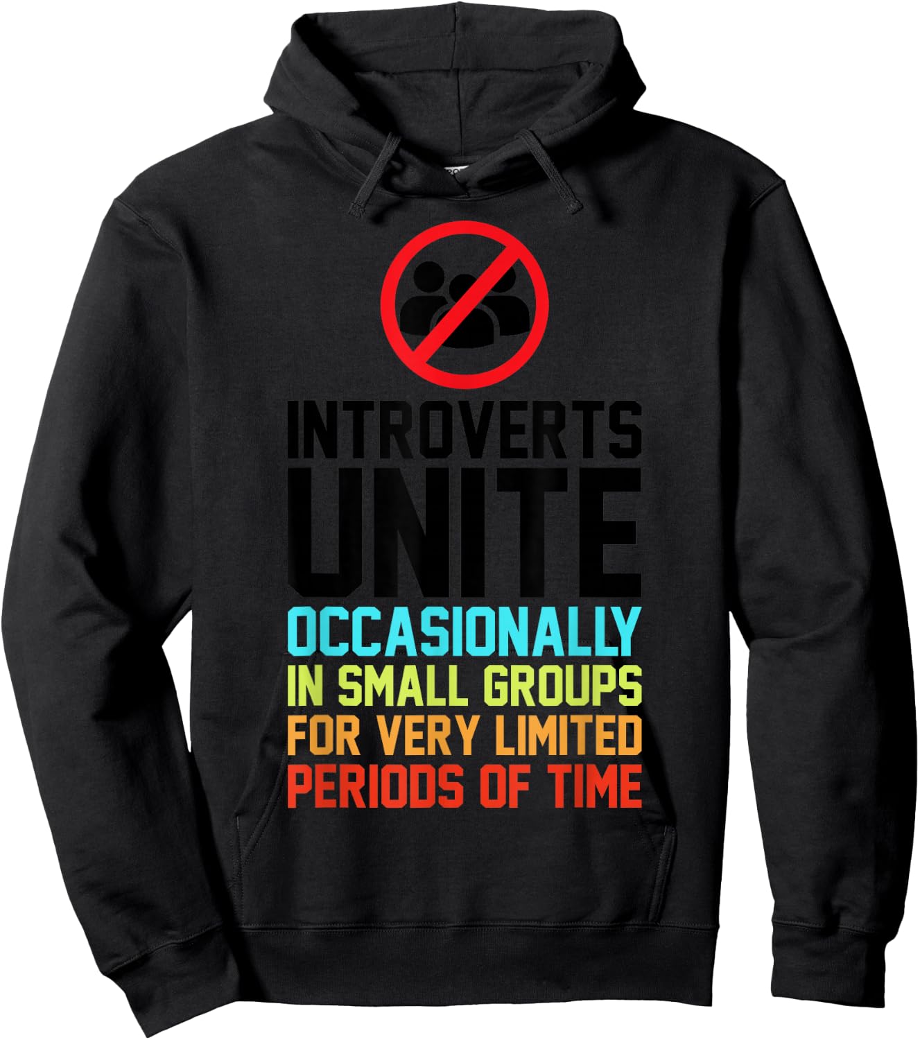 Introverts Unite Occasionally In Small Groups Very Limited Hoodie - Hoodie | Black