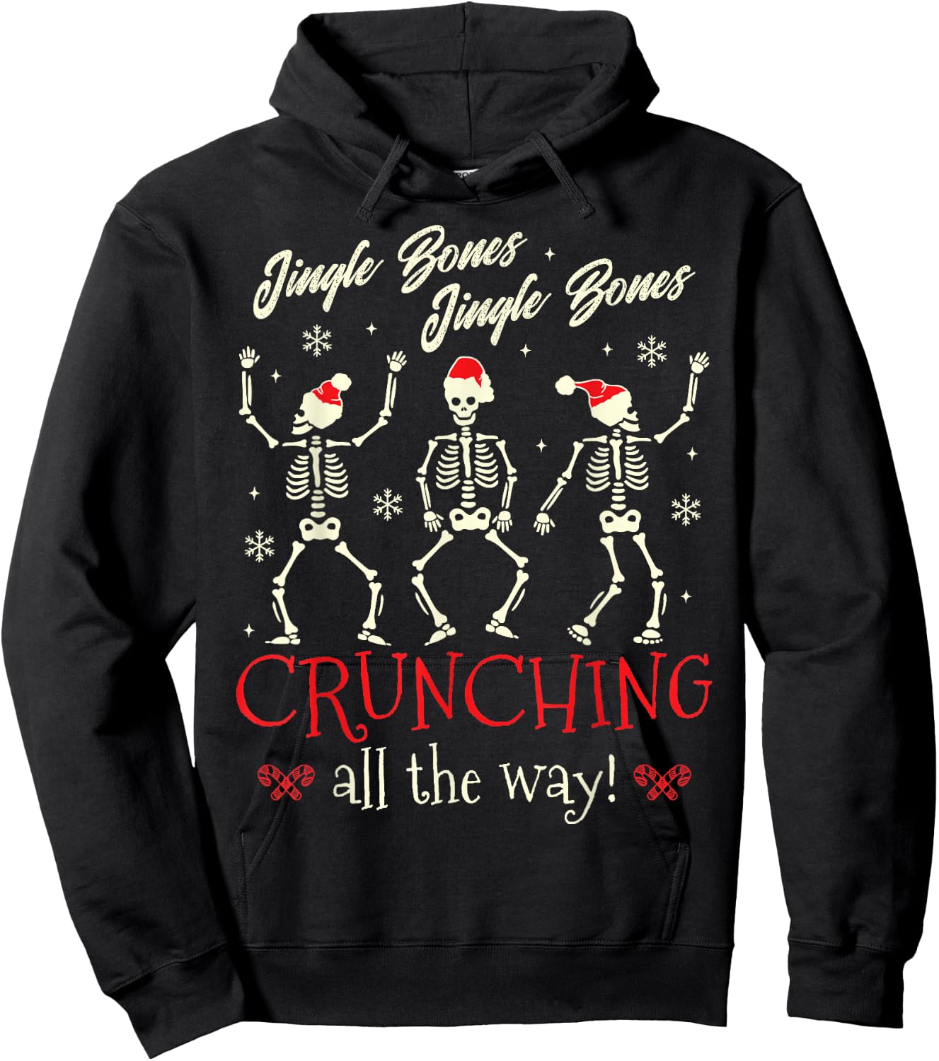 Jingle Bones Jingle Bones Crunching all the way Christmas Hoodie - Hoodie | Black
