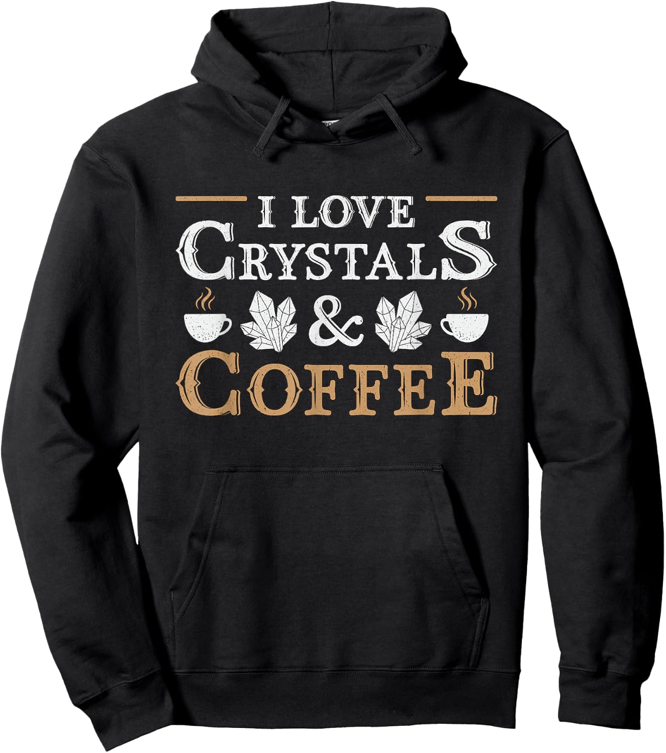 I Love Crystals & Coffee Spiritual Healing Crystal Healing Hoodie - Hoodie | Black