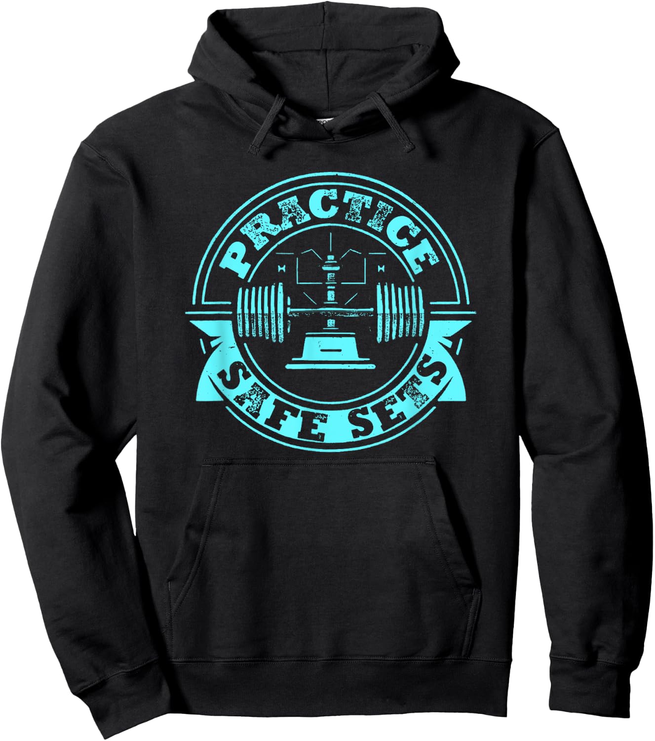 Practice Safe Sets Gym Workout Hoodie - Hoodie | Black