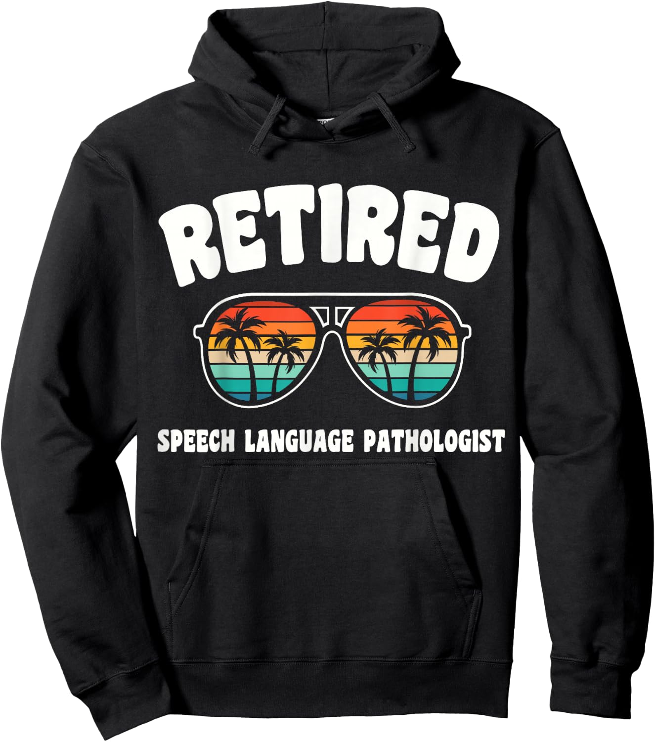 Retired Speech Language Pathologist Funny Retirement Congrat Hoodie - Hoodie | Black