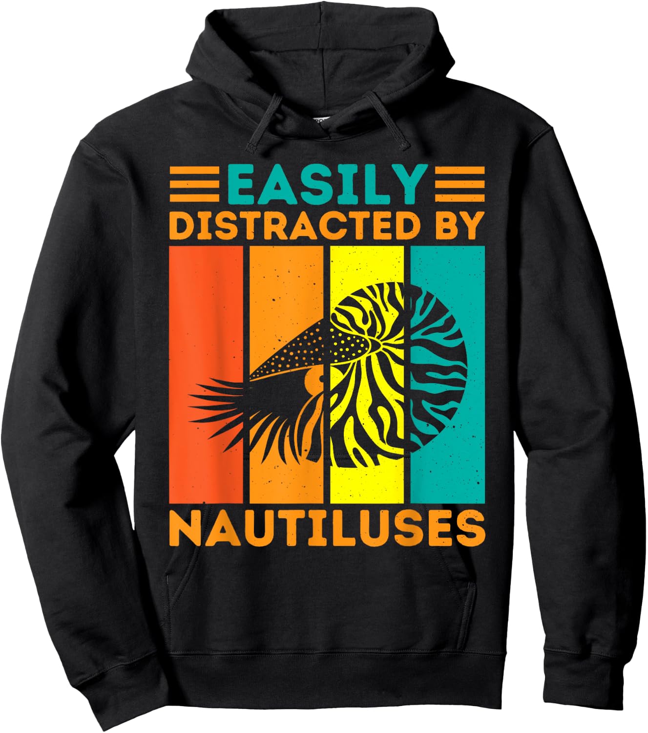 Easily Distracted By Nautiluses Funny Nautilus Hoodie - Hoodie | Black