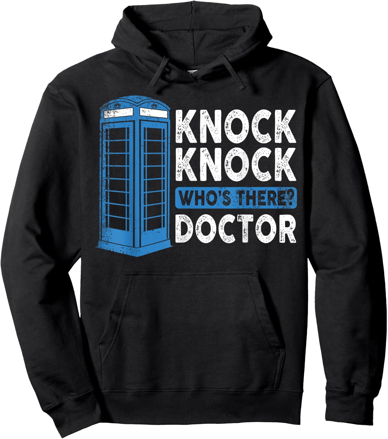 Hilarious Humor Knock Knock Doctor Funny Knock Who's There Hoodie - Hoodie | Black
