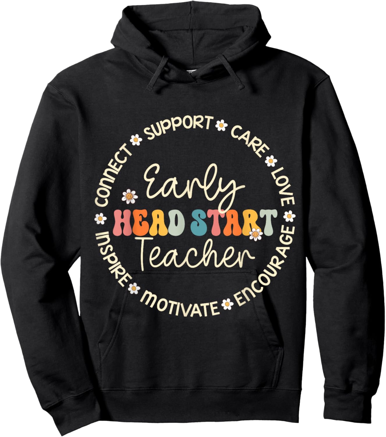 Early Head Start Teacher Appreciation Week Back to School Hoodie - Hoodie | Black