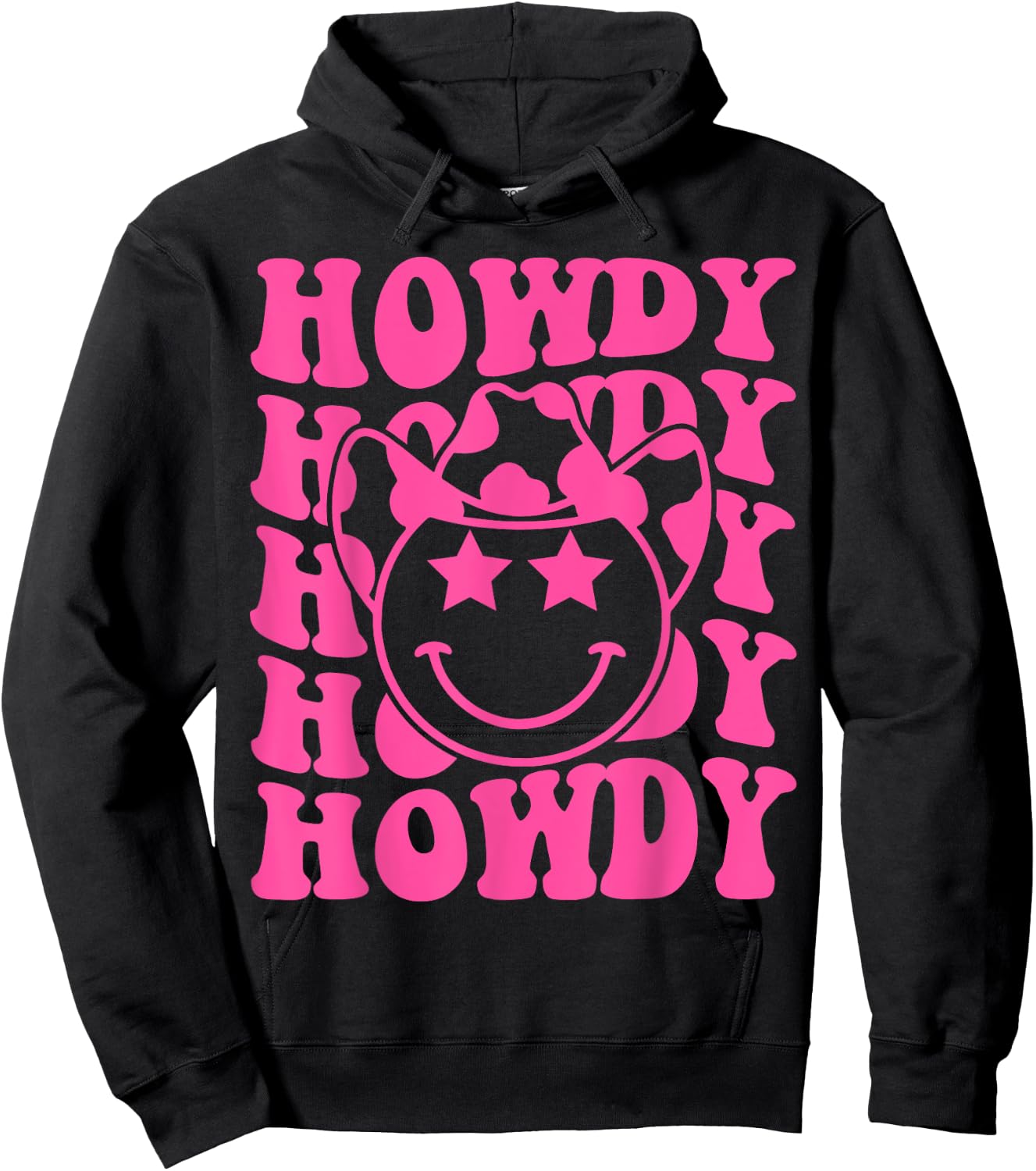 Pink Howdy Smile Face Rodeo Western Country Southern Cowgirl Hoodie - Hoodie | Black