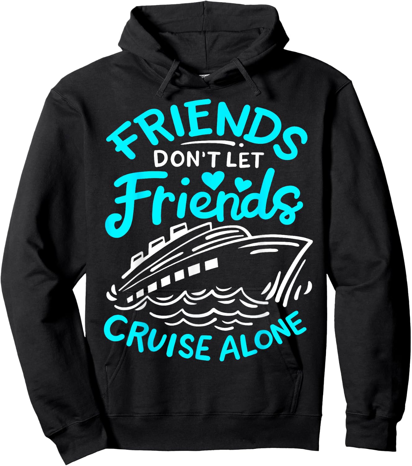 Cruise Friends Cruise Vacation Hoodie - Hoodie | Black