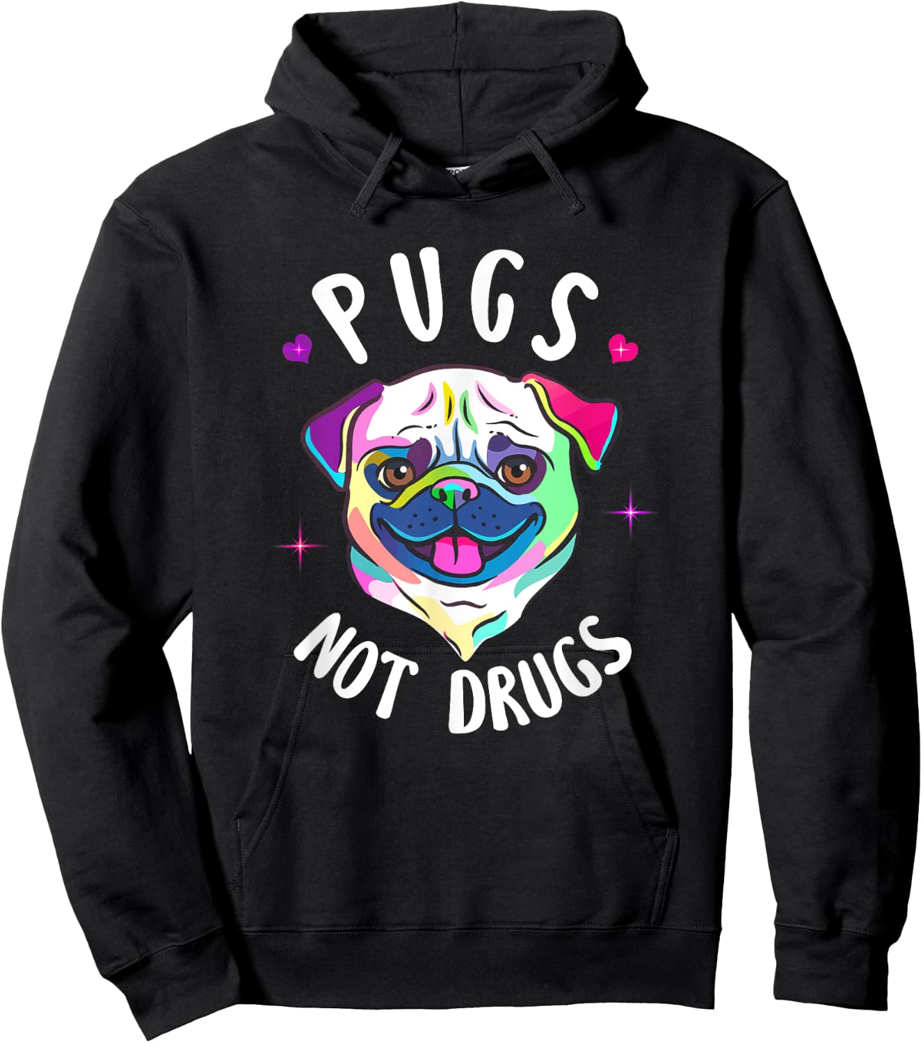 Pugs Not Drugs Dog Love Pets Anti Drug Message Fun Women Hoodie - Hoodie | Black