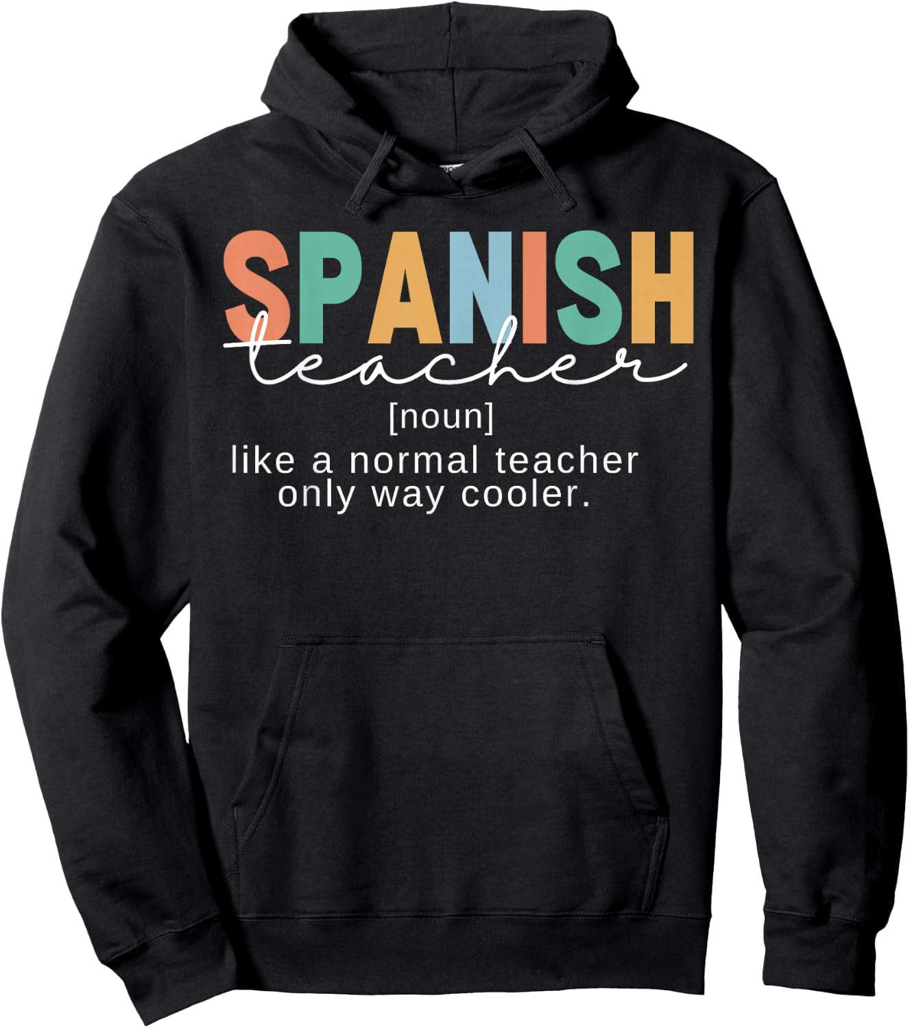 Spanish Teacher Definition Funny Back To School First Day Hoodie - Hoodie | Black
