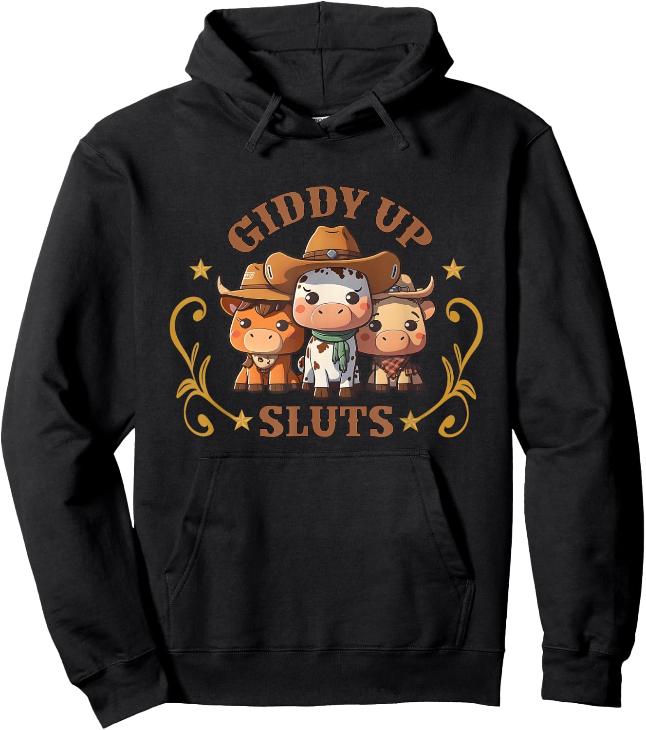 Giddy Up Sluts Funny Western Cowgirl Ranch Rodeo Country Cow Hoodie - Hoodie | Black