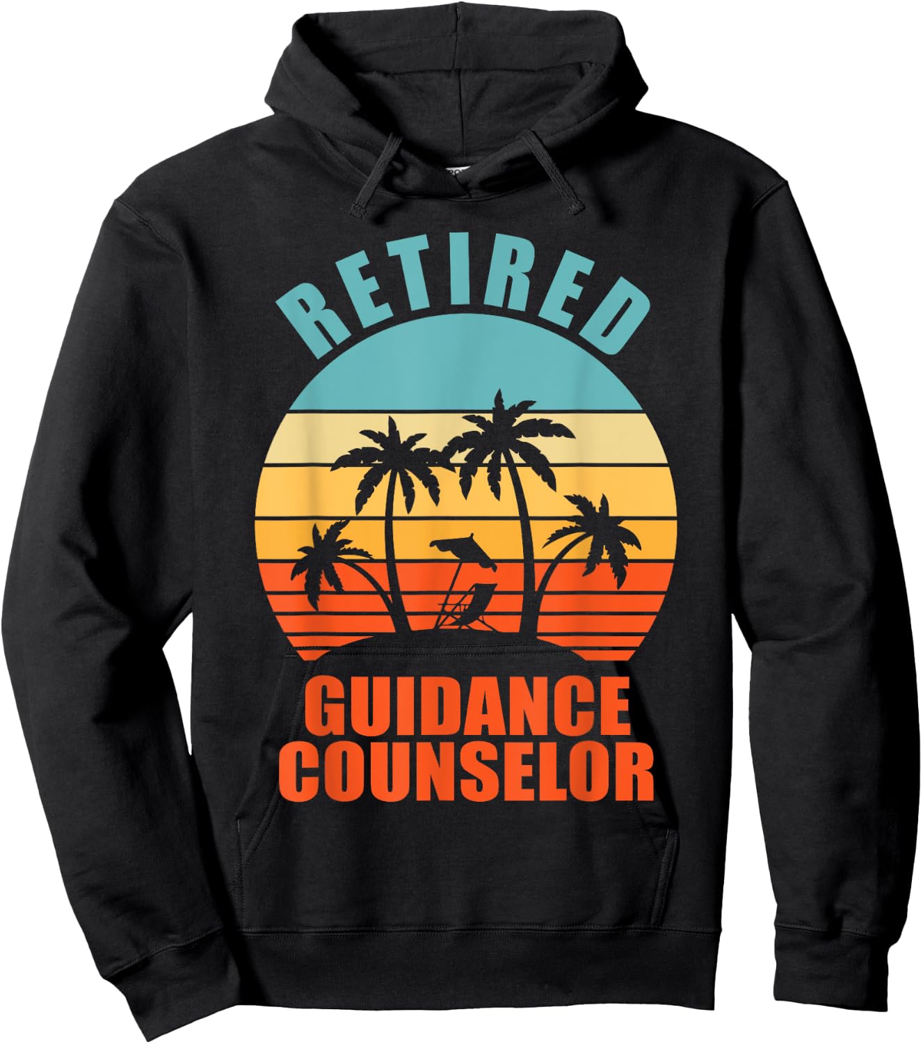 Retired Guidance Counselor, Funny Happy Retirement Hoodie - Hoodie | Black
