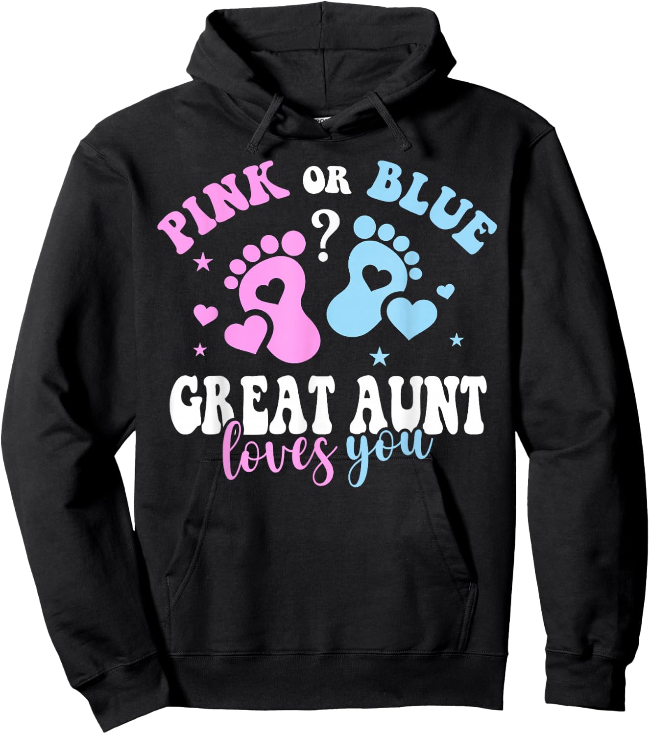 Pink Or Blue Great Aunt Loves You Baby Gender Reveal Party Hoodie - Hoodie | Black