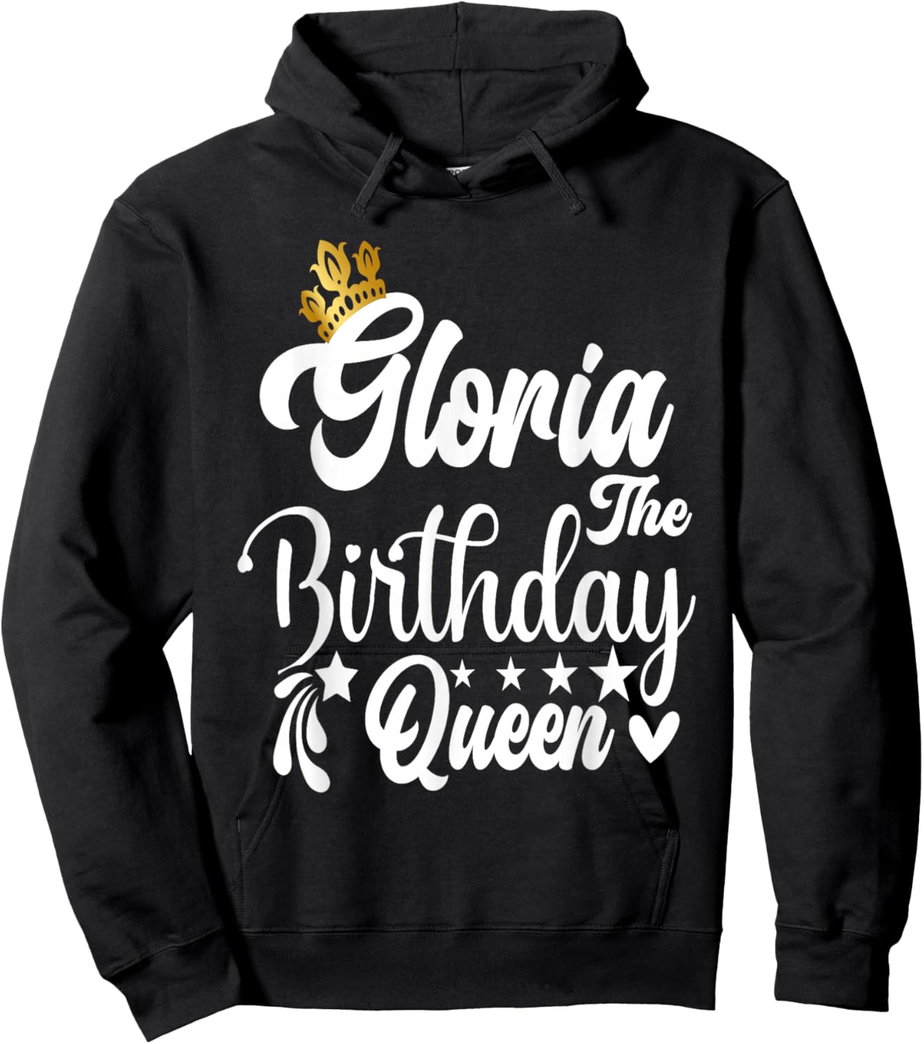 Gloria The Birthday Queen Happy Birthday Shirt Hoodie - Hoodie | Black