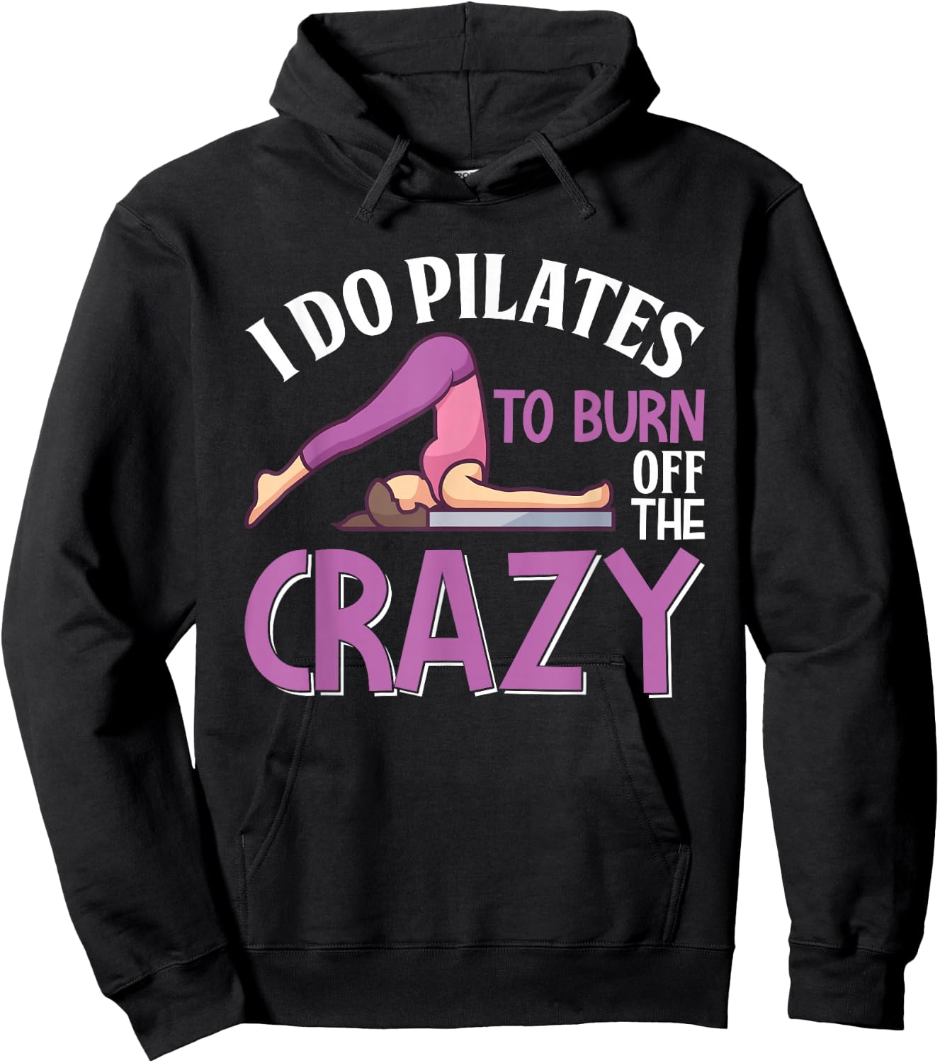 Funny Pilates Saying Pilates Trainer Contrology Instructor Hoodie - Hoodie | Black