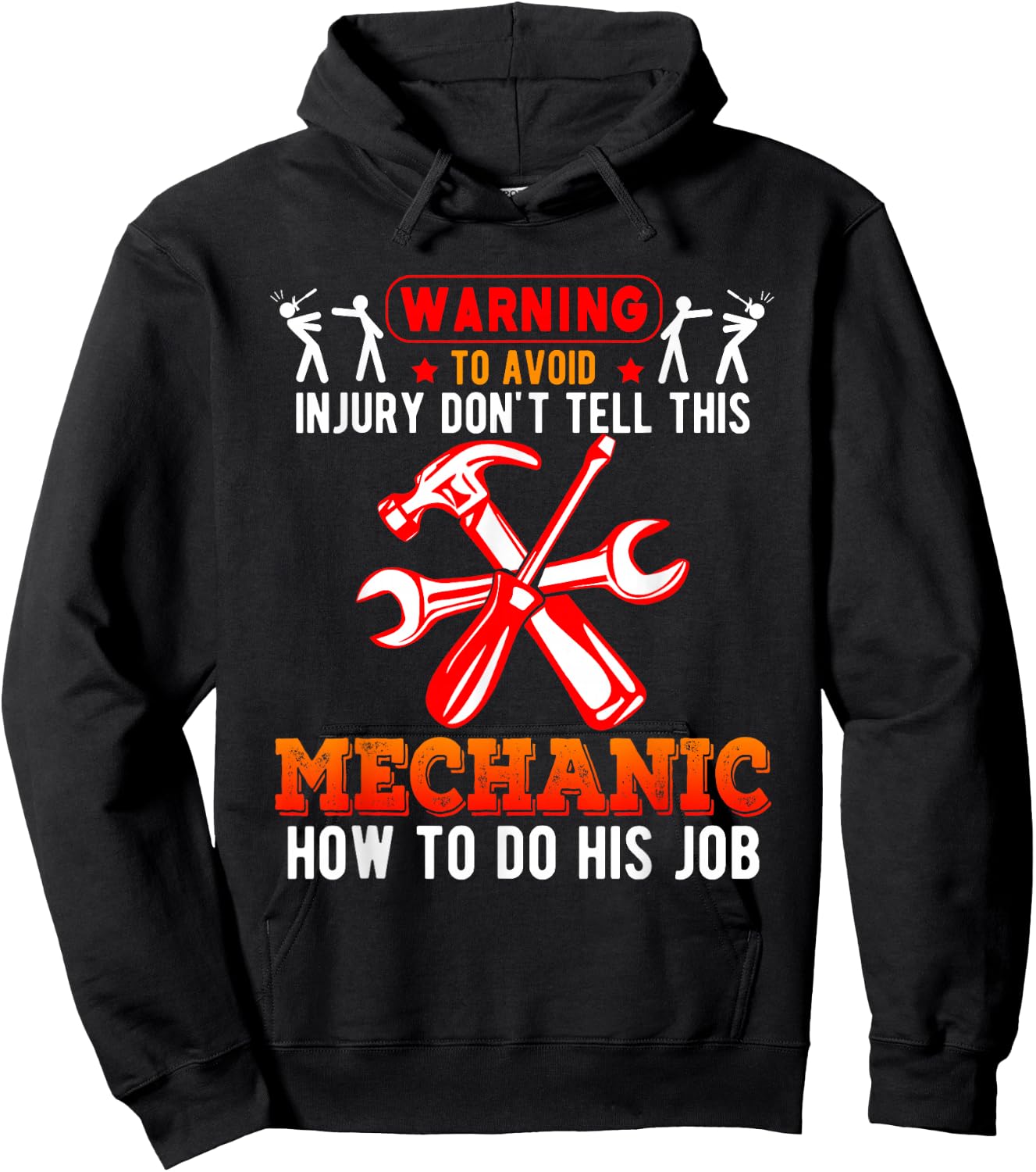 Warning Funny Don’t Tell This Mechanic How To Do His Job Hoodie - Hoodie | Black