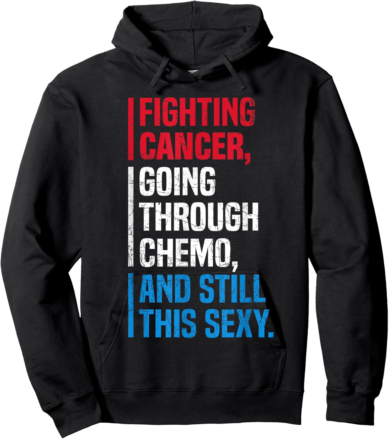 SOMMAS Inspirational Quote Chemo Patient Funny Cancer Fighter Hoodie - Hoodie | Black