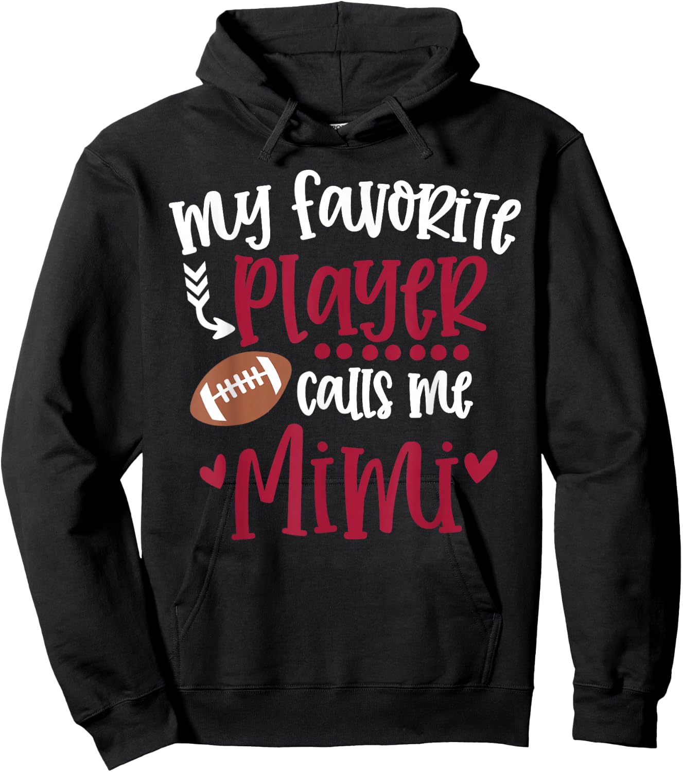 My Favorite Football Player Calls Me Mimi Football Mimi Hoodie - Hoodie | Black