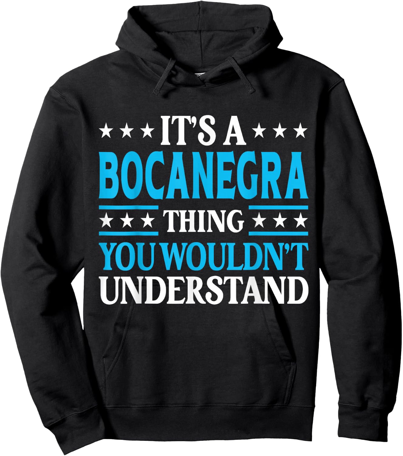 It's A Bocanegra Thing Surname Family Last Name Bocanegra Hoodie - Hoodie | Black