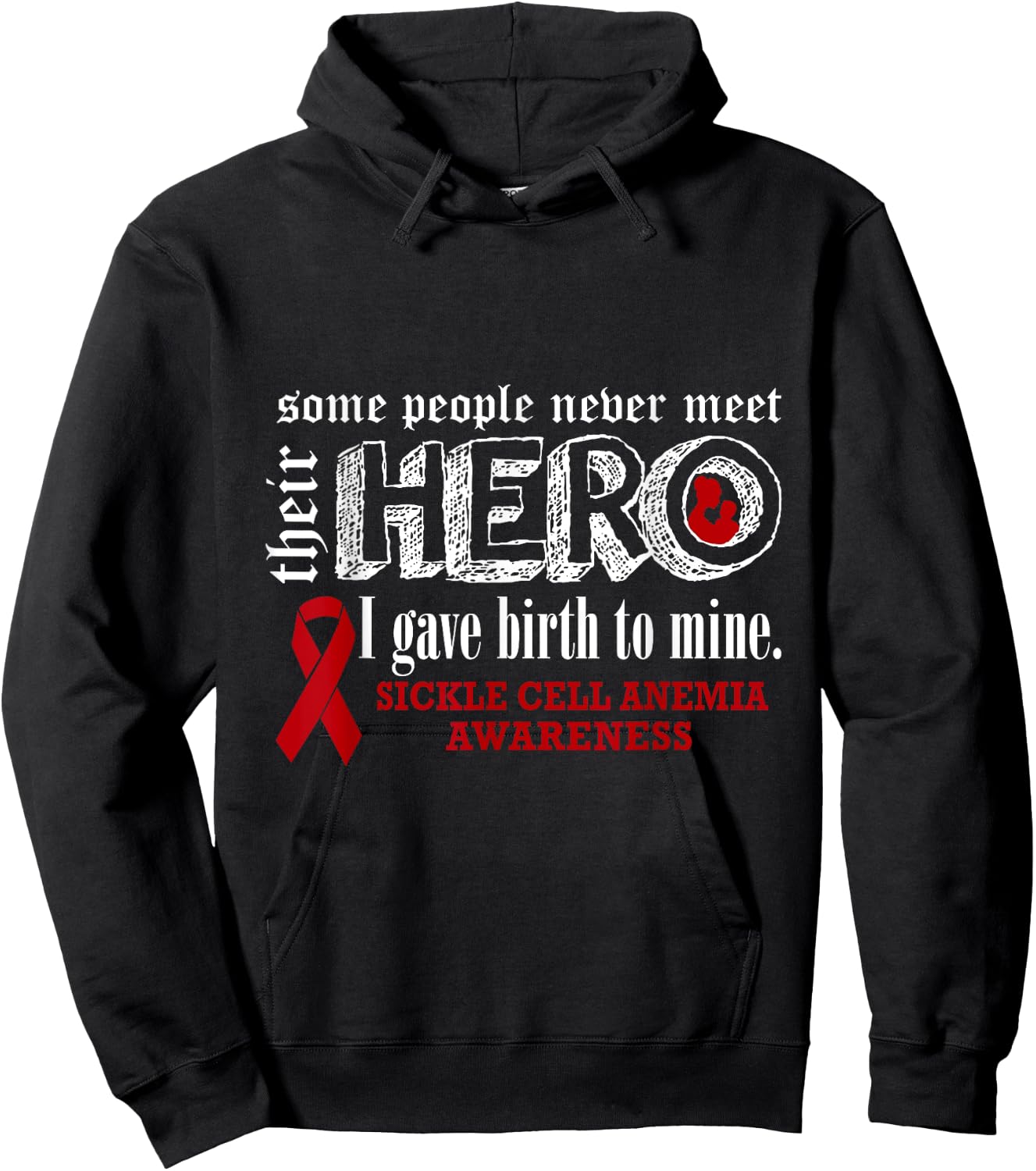 Sickle Cell Anemia Awareness Warrior's Mom I gave Birth To M Hoodie - Hoodie | Black