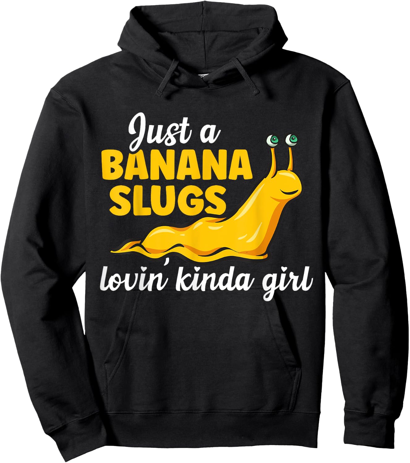 Banana Slugs Lovin' Kinda Girl Banana Slug Hoodie - Hoodie | Black