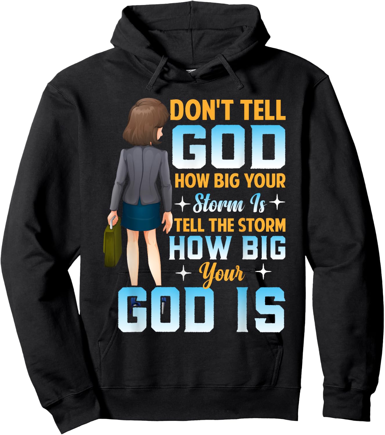 Tell the Storm How Big Your God Is - Christian Motivation Hoodie - Hoodie | Black