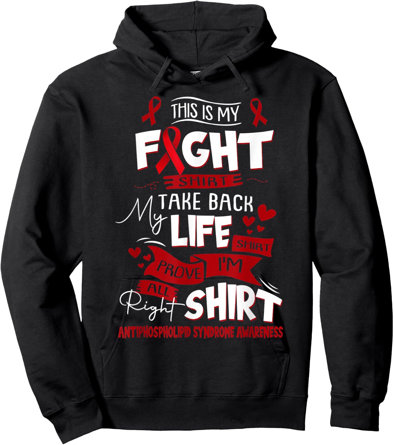 Antiphospholipid Syndrome Awareness This Is My Fight Hoodie - Hoodie | Black