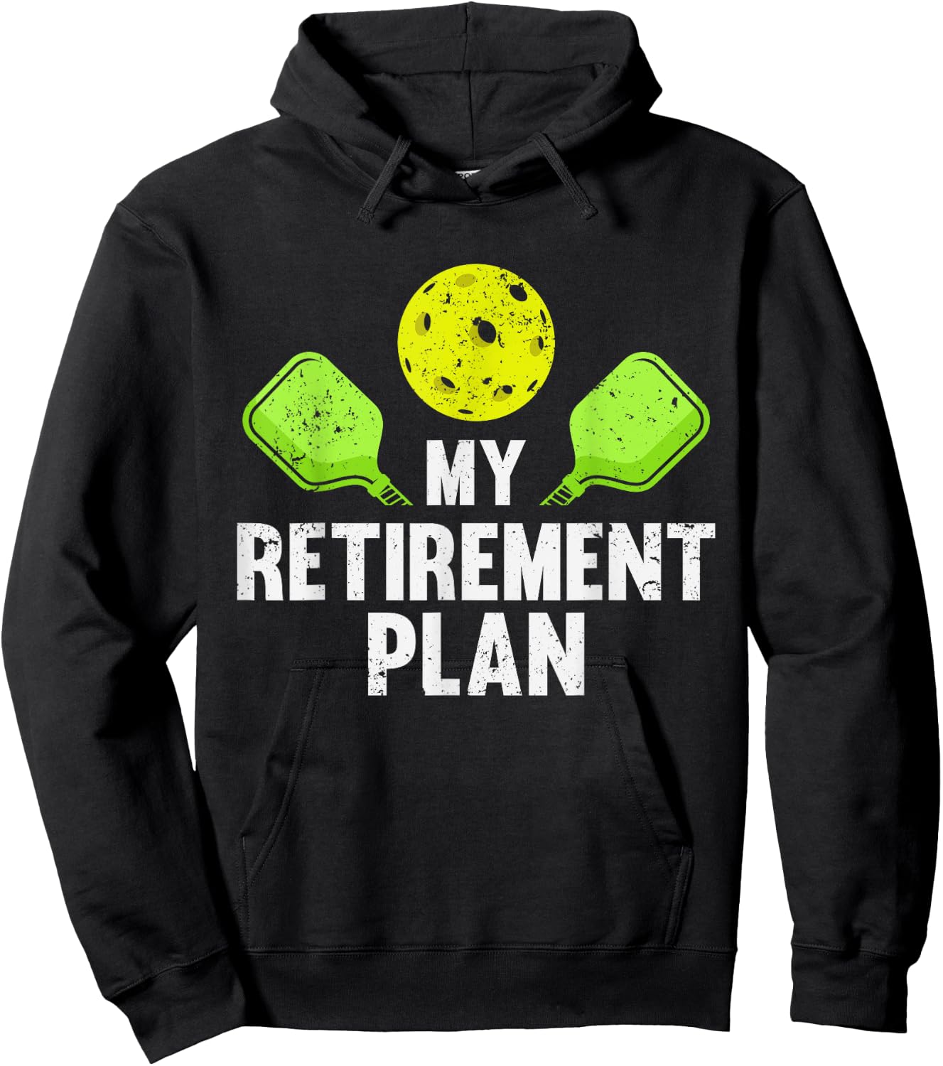 Pickleball My Retirement Plan Pickleballs Gmae Player Funny Hoodie - Hoodie | Black