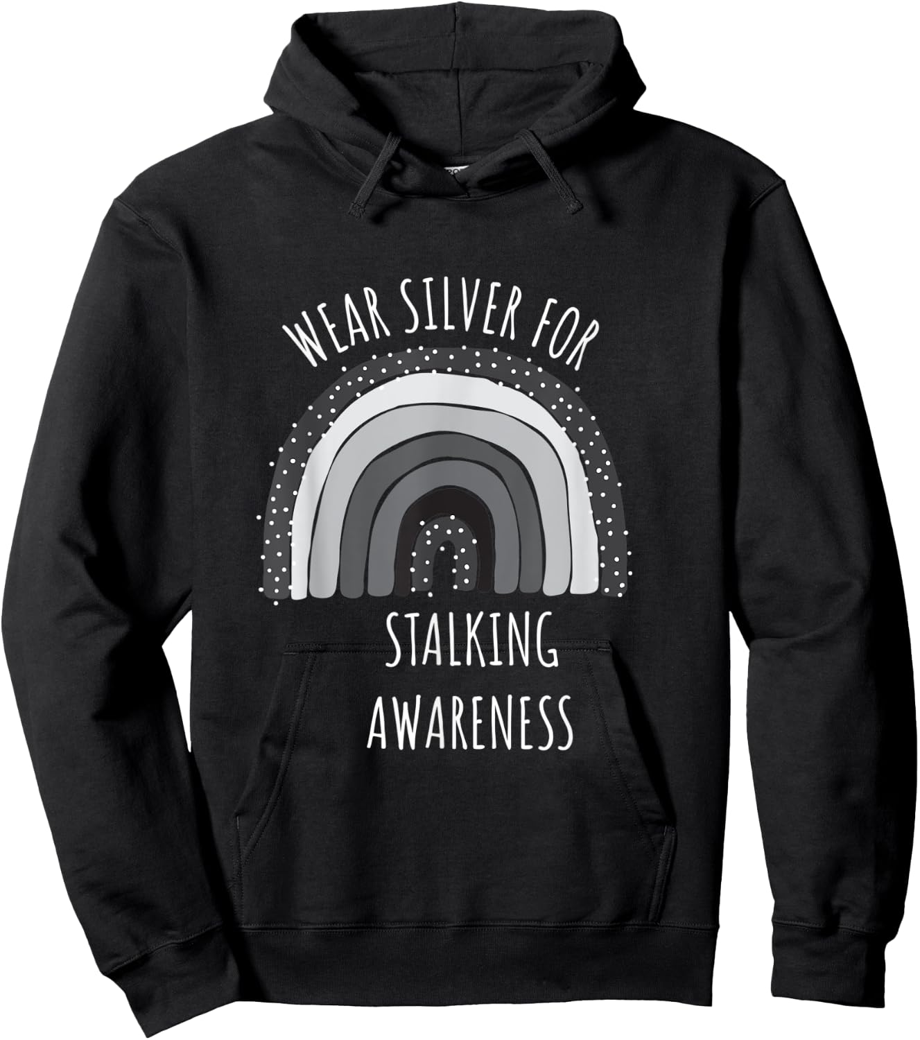 Wear Silver For Stalking Awareness Shirt | Stalking Hoodie - Hoodie | Black