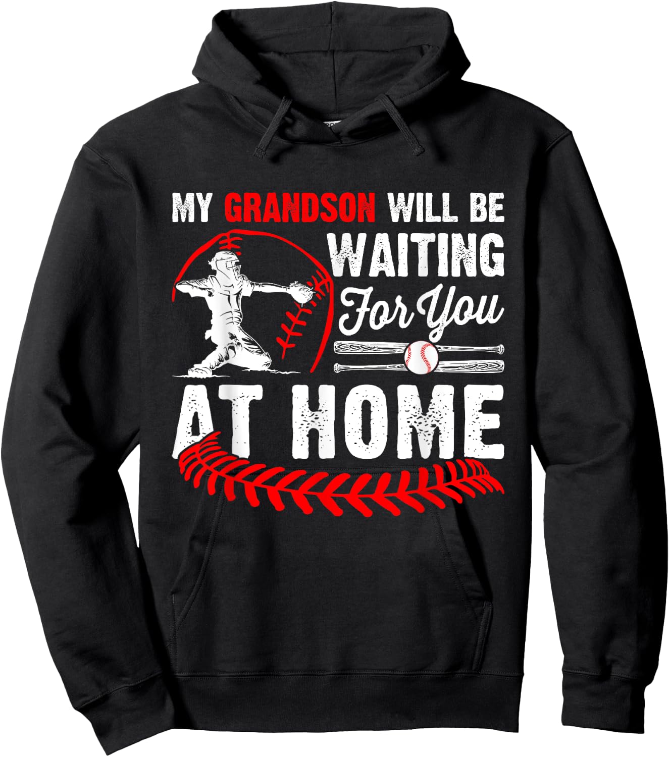 My Grandson Will Be Waiting For You At Home Baseball Player Hoodie - Hoodie | Black
