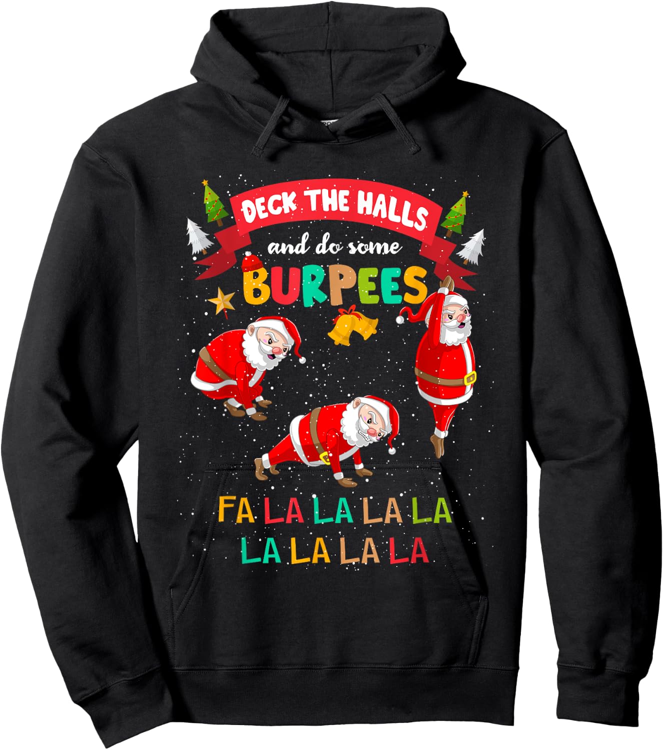 Deck The Halls And Do Some Burpees Christmas Gym Santa Claus Hoodie - Hoodie | Black