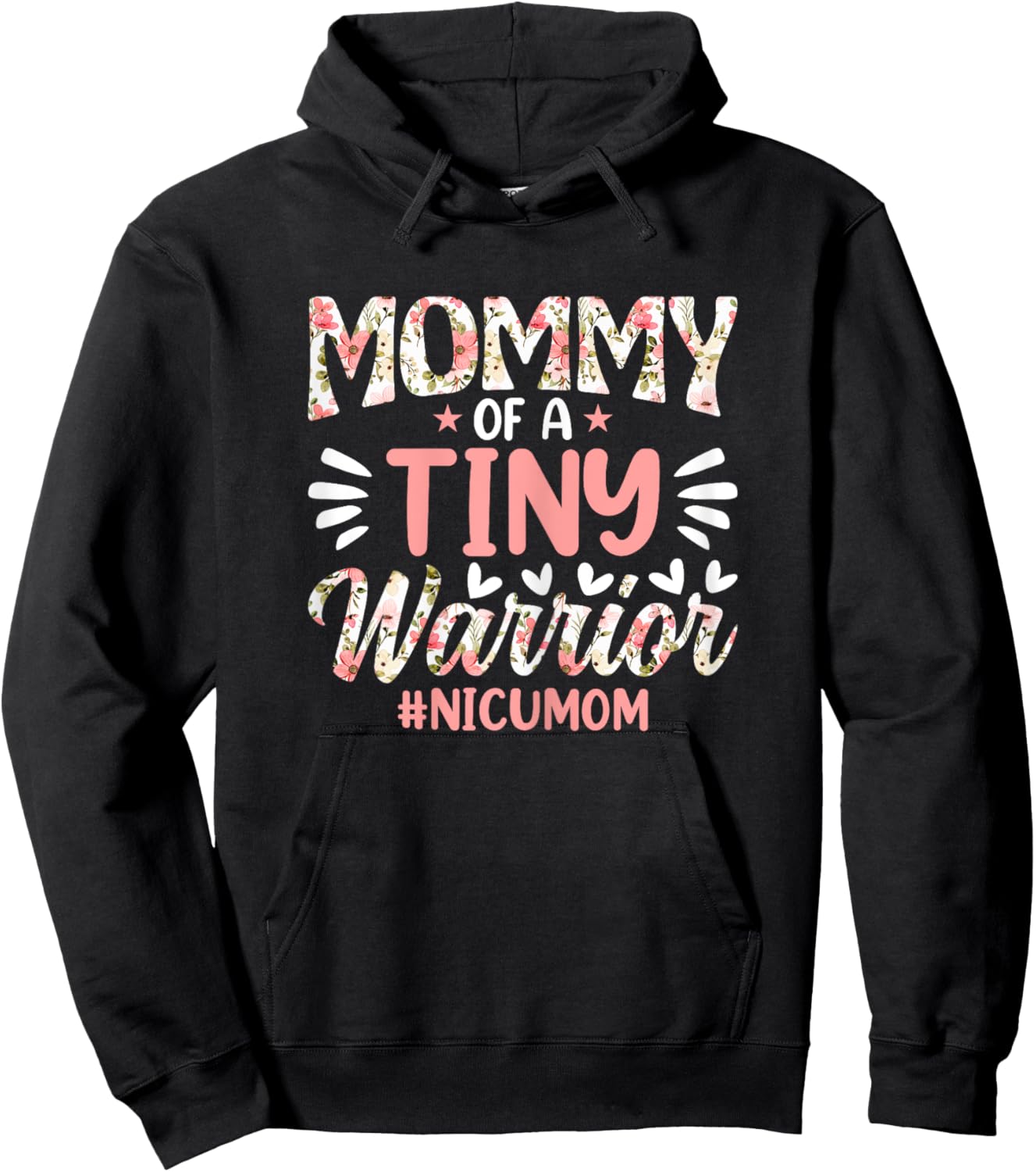 Mommy of a Tiny Warrior - Happy Mother's Day NICU Mom Hoodie - Hoodie | Black