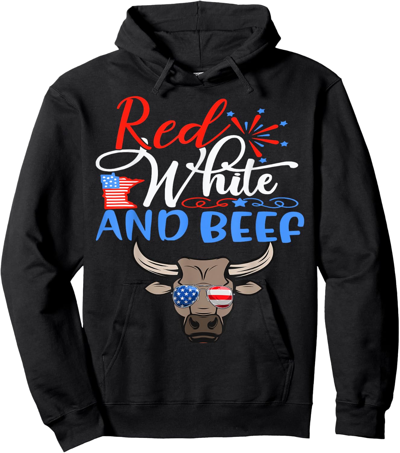 Red White and Beef Funny American Flag 4th of July Patriotic Hoodie - Hoodie | Black