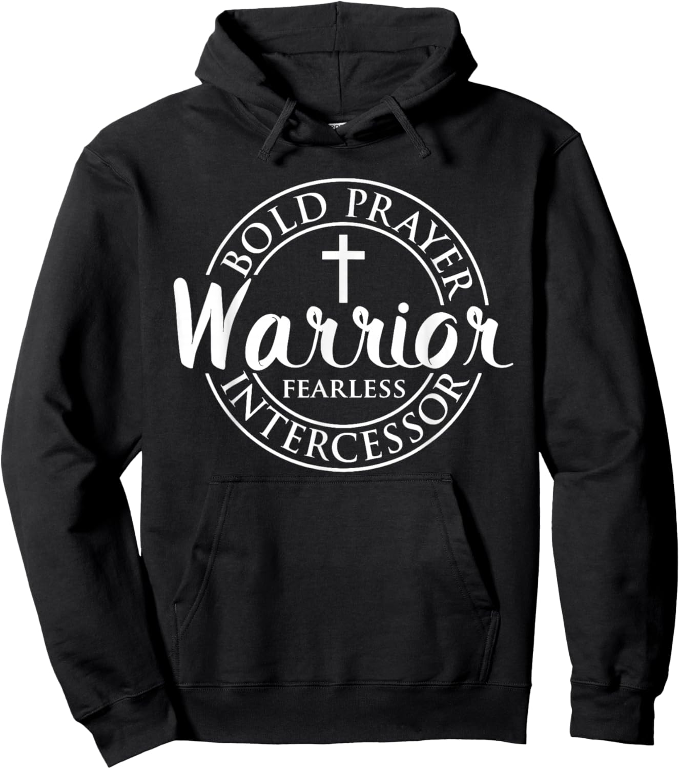 Bold Prayer Warrior Fearless Intercessor, Religion Christian Hoodie - Hoodie | Black