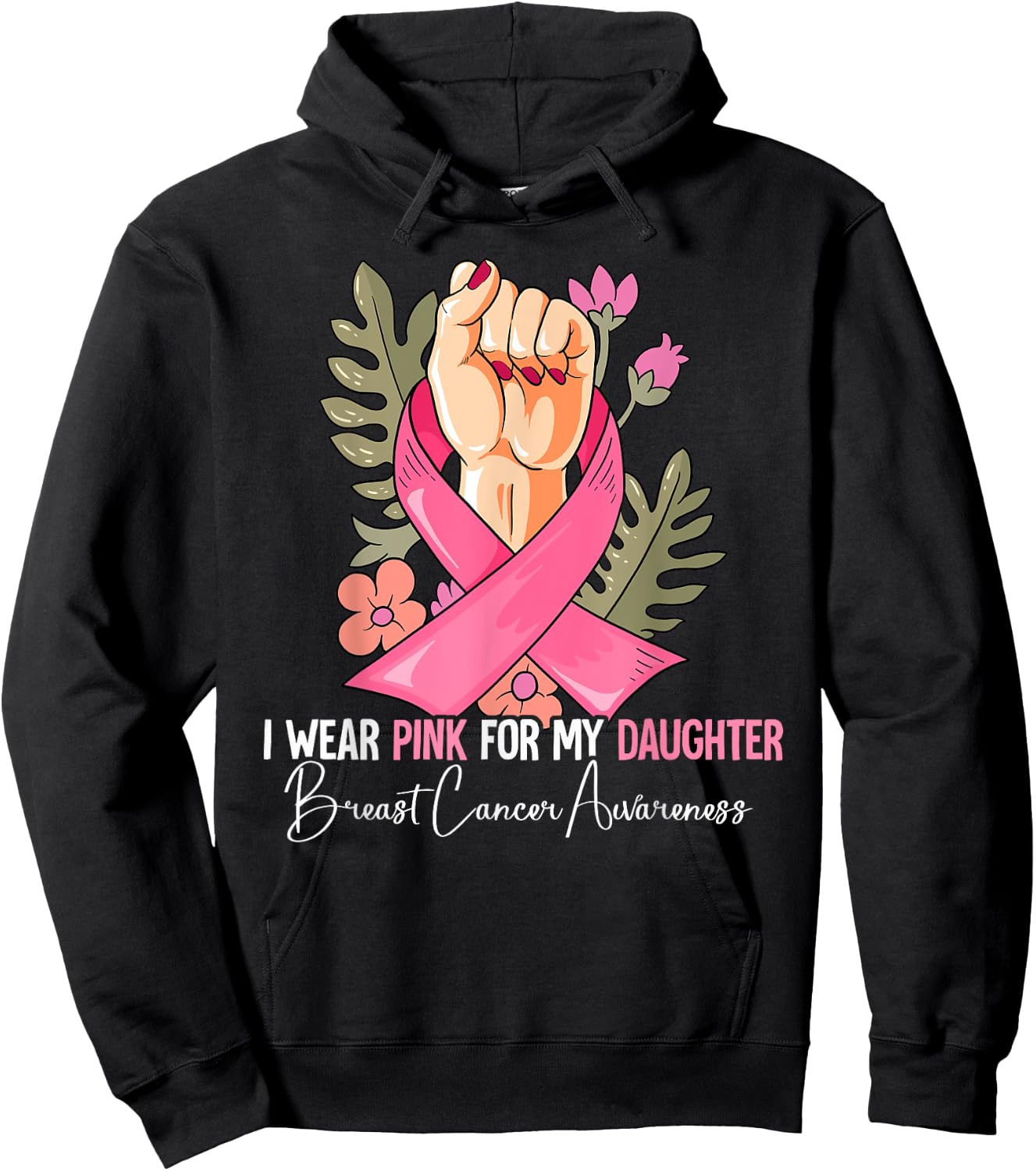 I Wear Pink For My Daughter Breast Cancer Awareness Hoodie - Hoodie | Black