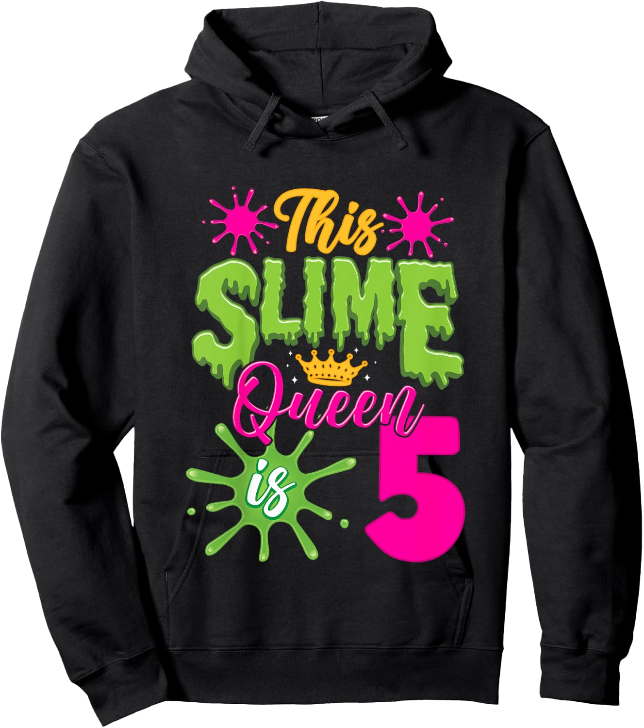 This Slime Queen is 5 Slime 5th Birthday Hoodie - Hoodie | Black