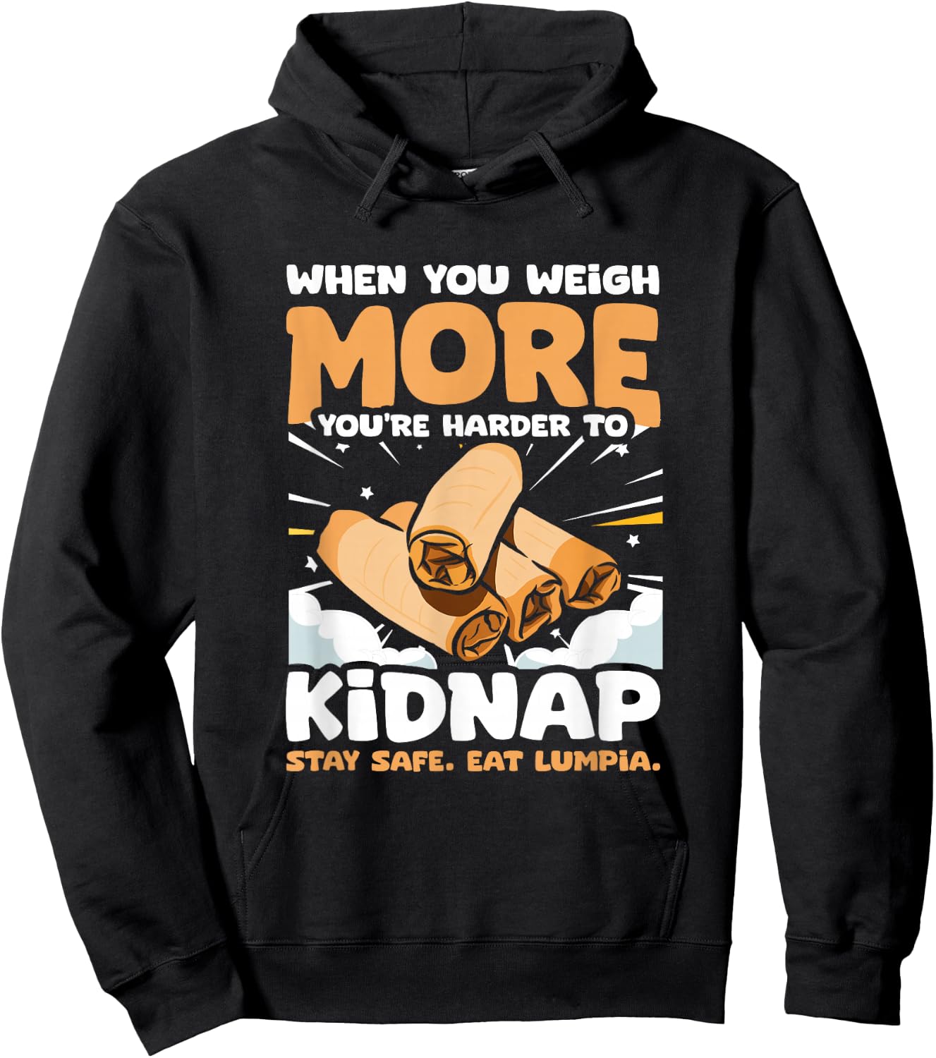 Filipino Food Pinoy Stay Safe Eat Lumpia Spring Rolls Lumpia Hoodie - Hoodie | Black