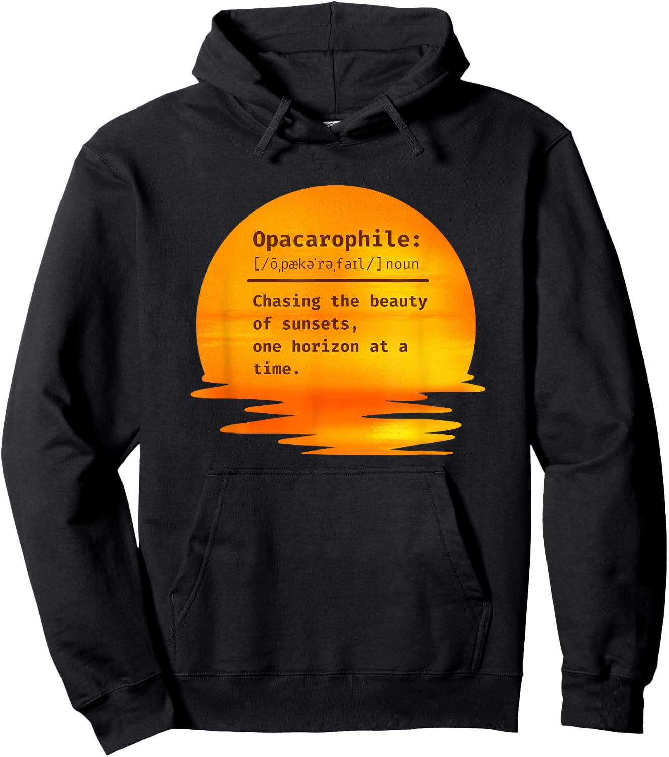 Opacarophile: Chasing the beauty of sunsets Hoodie - Hoodie | Black
