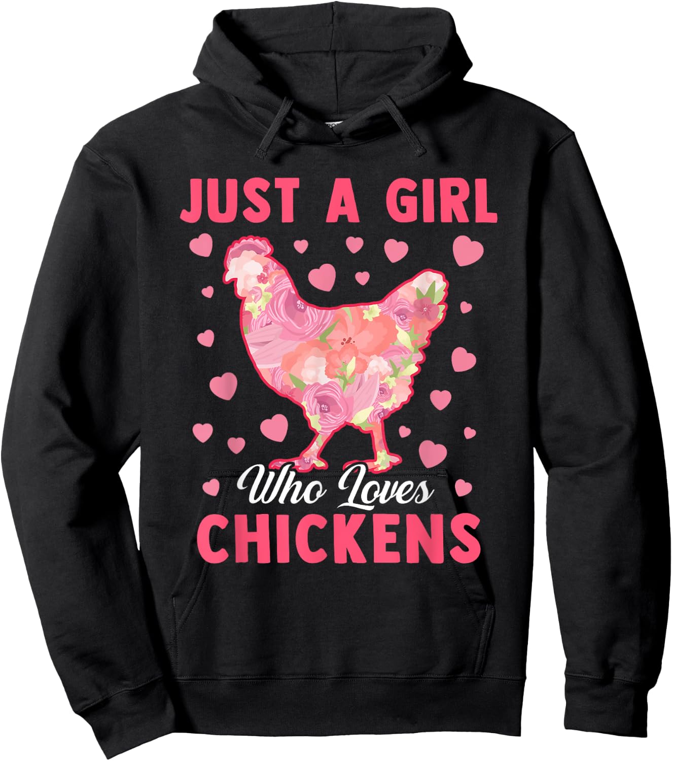 Just A Girl Who Loves Chickens Funny Chicken Farm Gag Outfit Hoodie - Hoodie | Black