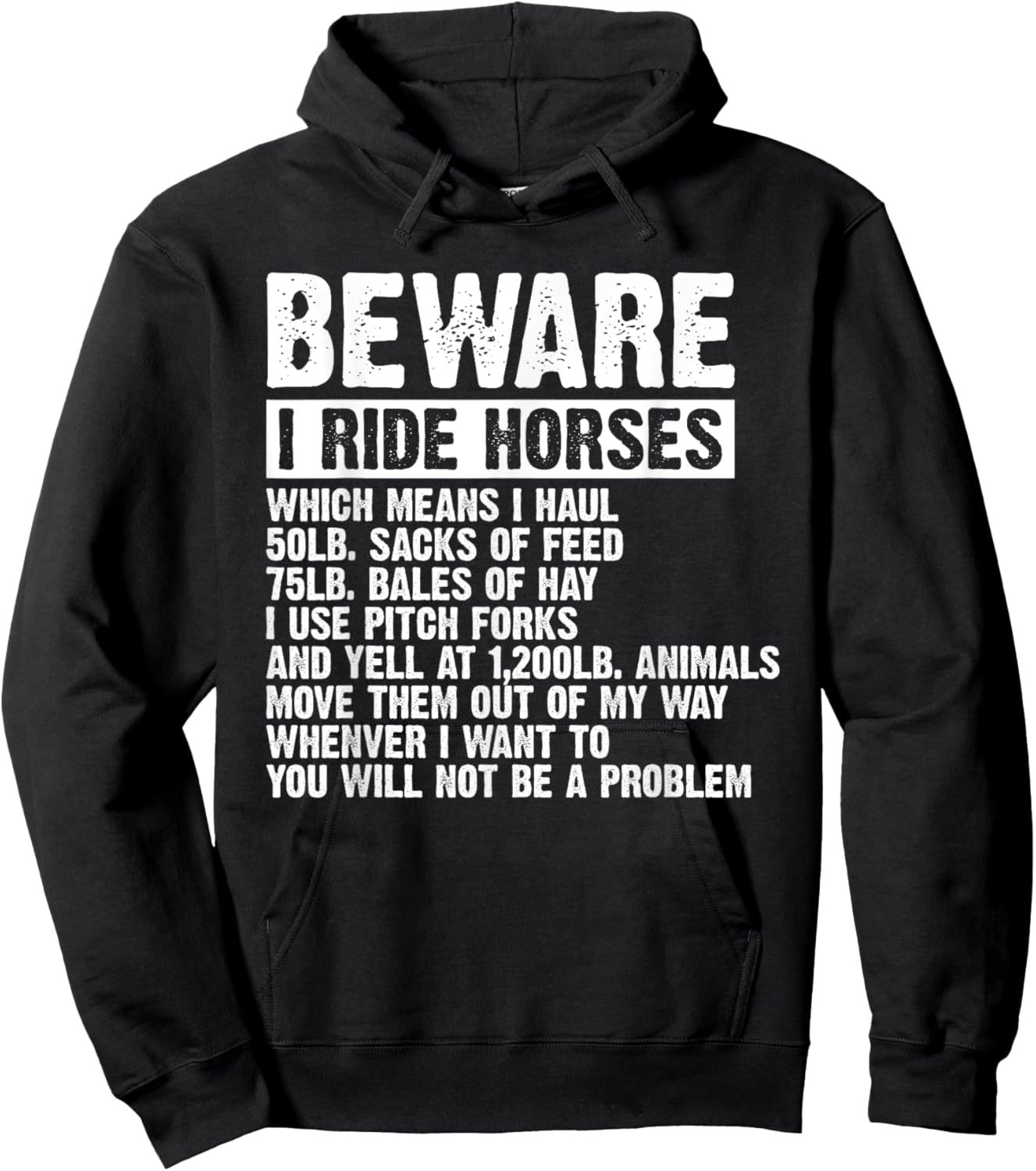 Beware I Ride Horses Equestrian Women Funny Horse Lover Hoodie - Hoodie | Black