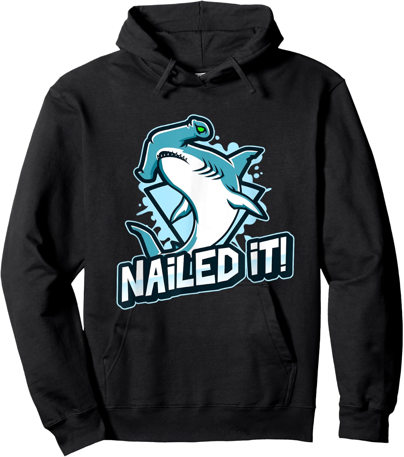 Funny Hammerhead Sharks Boys Dad Joke NAILED IT Shark Hoodie - Hoodie | Black