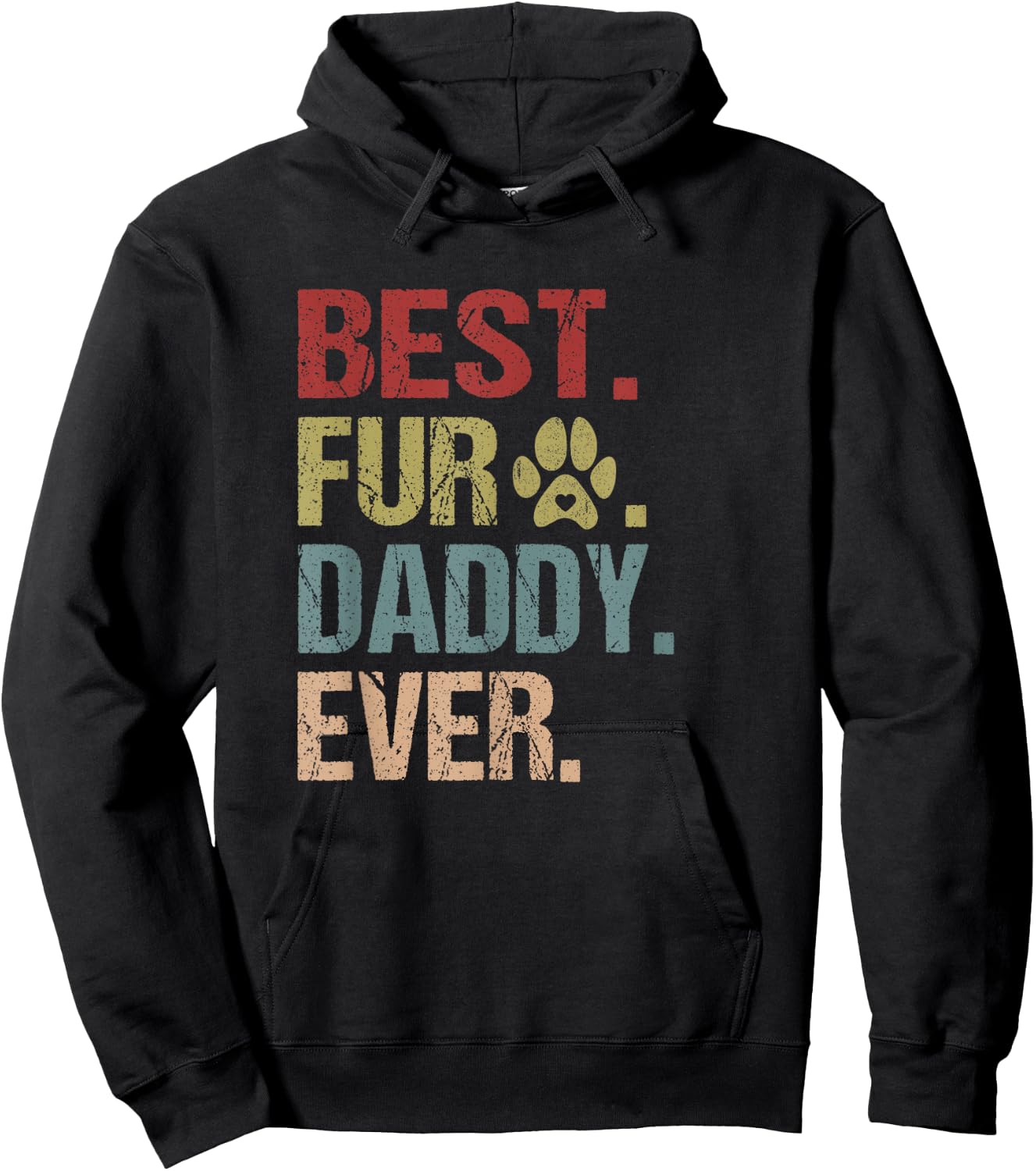 Best Fur Daddy Ever Shirt Funny Fur Dad Gift Fathers Day Hoodie - Hoodie | Black