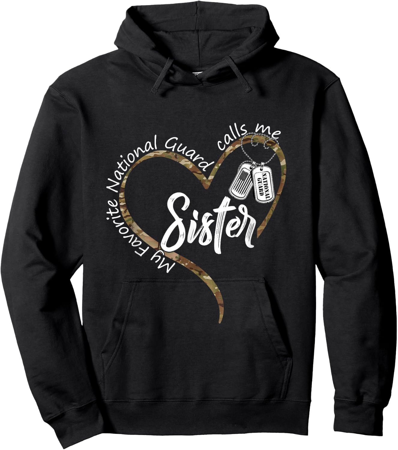 My Favorite National Guard Calls Sister US National Guard Hoodie - Hoodie | Black