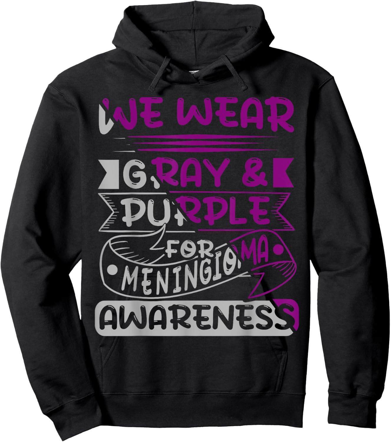 We Wear Gray And Purple For Meningioma, Meningioma Survivor Hoodie - Hoodie | Black