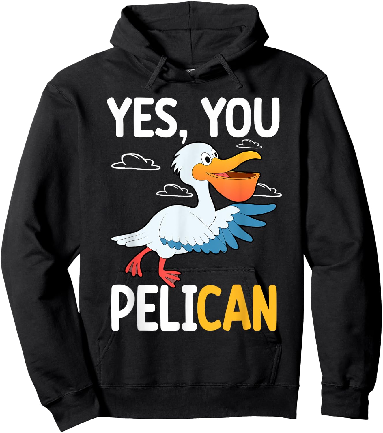 Yes You Pelican Waterbird School Motivation Teacher Pelicans Women Kids Hoodie - Hoodie | Black