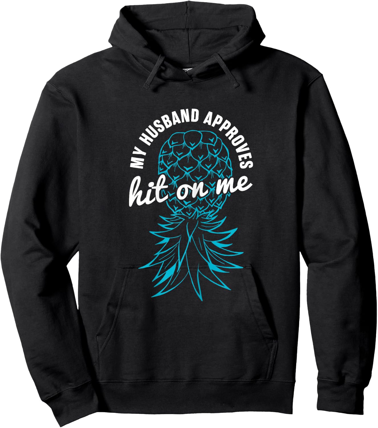 Upside Down Pineapple Swinger Women Apparel Funny Swinger My Husband Approves Hit On Me Black X-Small Modern Funny Short Sleeve Cotton 65% Polyester 35% Hoodie - Hoodie | Black