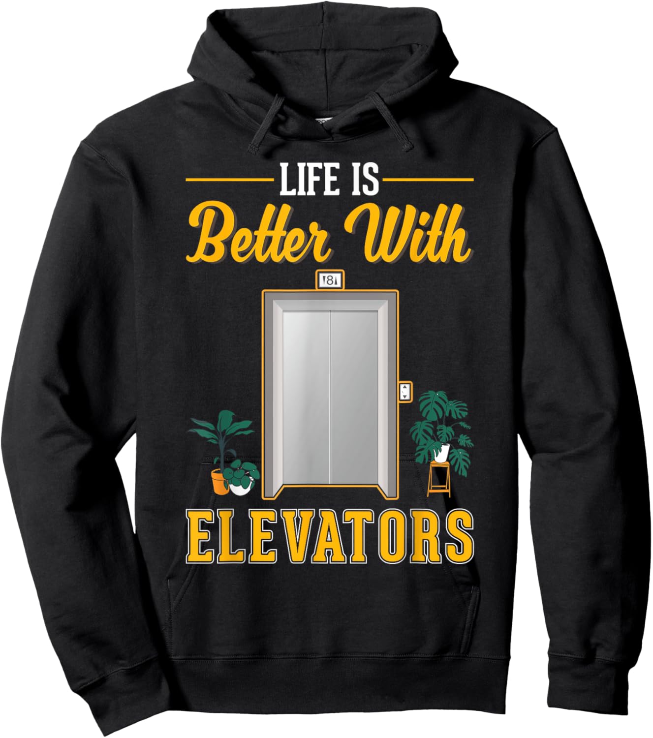 Life is better with Elevators Hoodie - Hoodie | Black